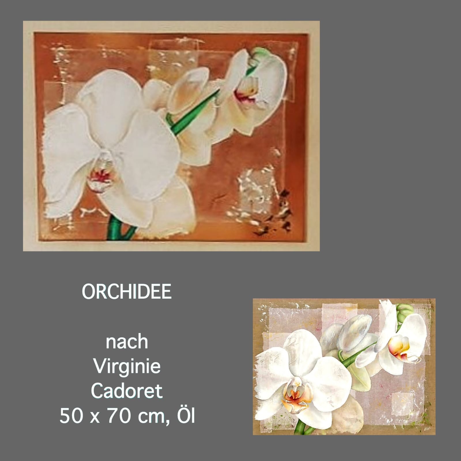 ORCHIDEE nach Virginie Cadoret , Öl 50x70 cm